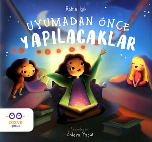 Uyumadan önce yapılacaklar