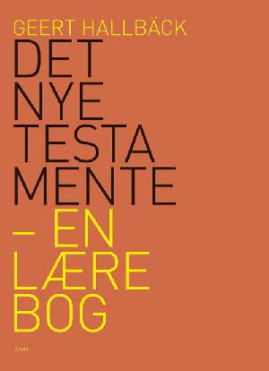 Det Nye Testamente - en lærebog