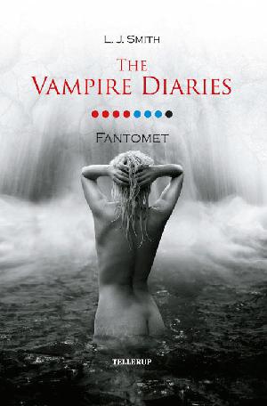 The vampire diaries. 8 : Fantomet