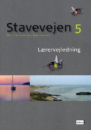 Stavevejen 5 -- Lærervejledning