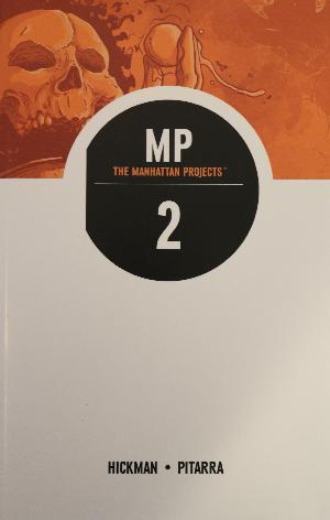 The Manhattan projects : MP. 2