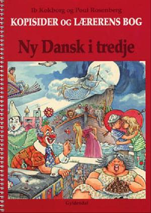 Ny Dansk i tredje : grundbog -- Kopisider og lærerens bog