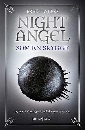 Night angel - som en skygge