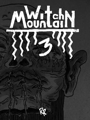 Witch Mountain. 3