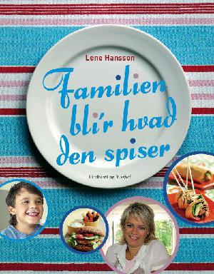 Familien bli'r hvad den spiser