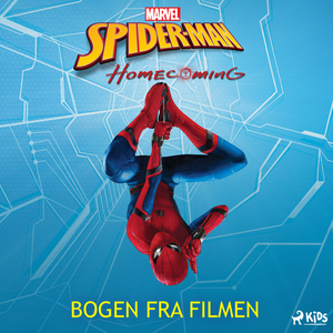 Marvels Spider-Man - homecoming : bogen fra filmen