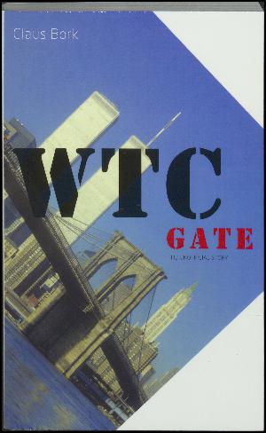 WTC-gate : the unofficial story