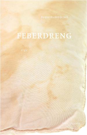 Feberdreng : digte