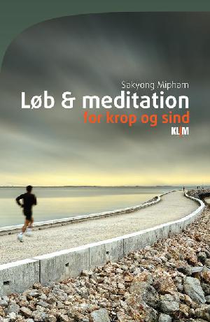 Løb og meditation for krop og sind