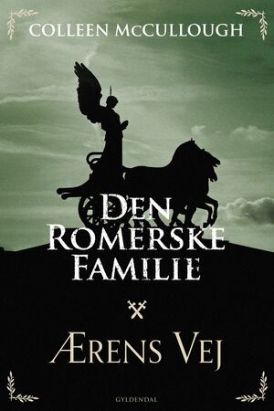 Den romerske familie. Ærens vej : Den romerske familie 1