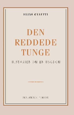 Den reddede tunge : historien om en ungdom