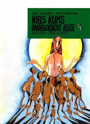 Niels Klims underjordiske rejse. 4 : Solens gesandt og den sagtmodige klokker