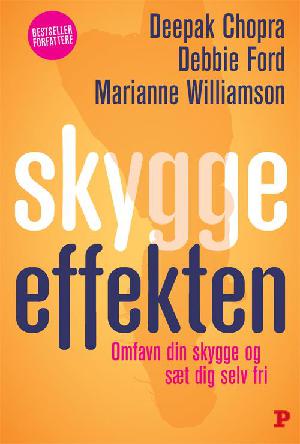 Skyggeeffekten : omfavn din skygge og sæt dig selv fri