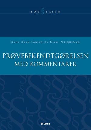 Prøvebekendtgørelsen med kommentarer