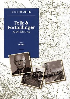 Folk & fortællinger fra det tabte land. Bind 2 : Øerne