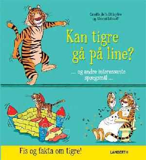 Kan tigre gå på line?