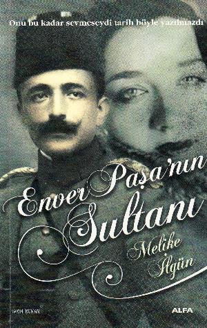 Enver Paşa'nın sultanı