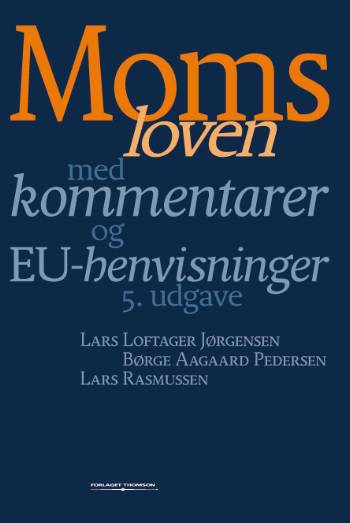 Momsloven : med kommentarer og EU-henvisninger