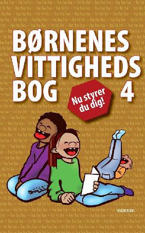 Børnenes vittighedsbog 4 : nu styrer du dig!