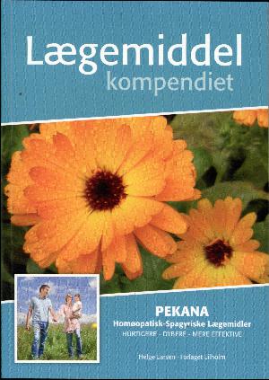 Lægemiddel-kompendiet : PEKANA : homøopatiske-spagyriske lægemidler