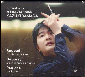 Roussel, Debussy, Poulenc