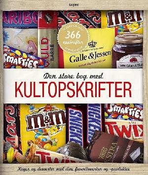 Den store bog med kultopskrifter : kager og desserter med dine favoritmærker og -produkter