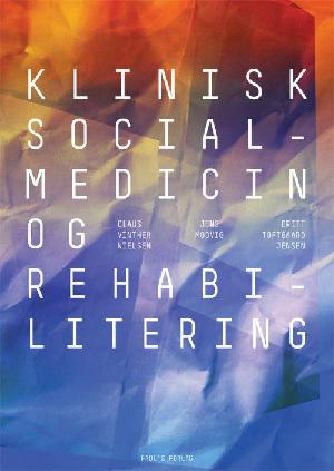 Klinisk socialmedicin & rehabilitering