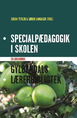 Specialpædagogik i skolen : en grundbog