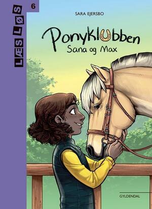 Ponyklubben - Sana og Max