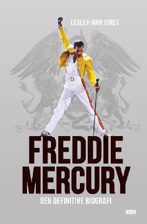 Freddie Mercury : den definitive biografi