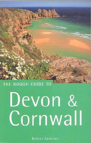 The rough guide to Devon & Cornwall