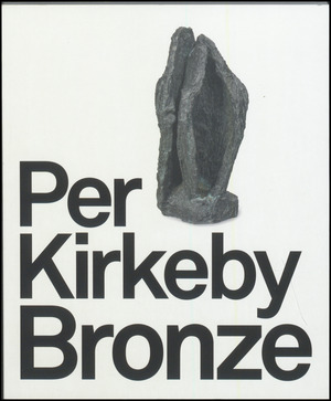 Per Kirkeby - bronze