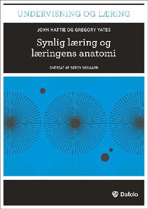 Synlig læring og læringens anatomi