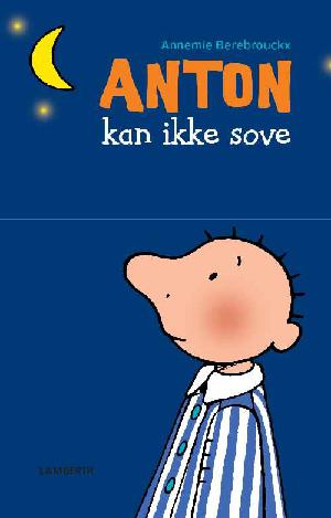 Anton kan ikke sove