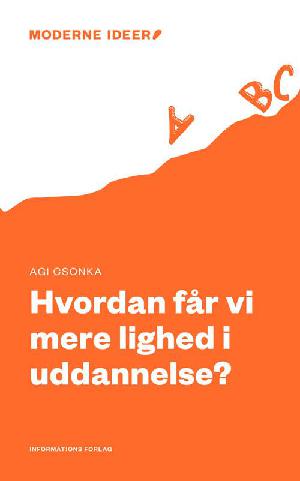 Hvordan får vi mere lighed i uddannelse?