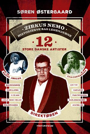 12 store danske artister : Zirkus Nemo : historierne bag legenderne