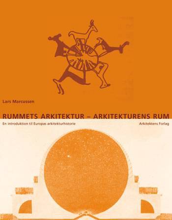 Rummets arkitektur - arkitekturens rum