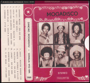 Mogadisco : Dancing Mogadishu - Somalia 1972-1991