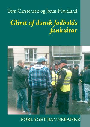 Glimt af dansk fodbolds fankultur