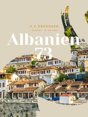 Albanien 73 : indtryk fra en rejse