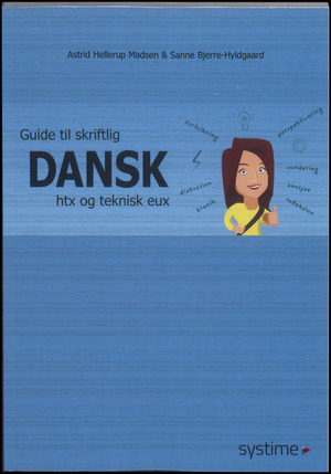 Guide til skriftlig dansk htx og teknisk eux