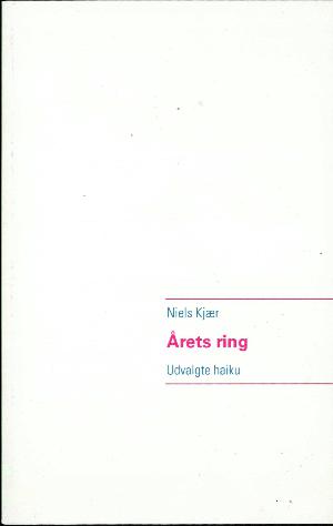 Årets ring : udvalgte haiku