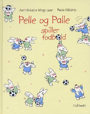 Pelle og Palle spiller fodbold