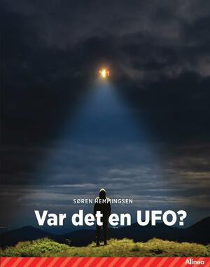 Var det en UFO?