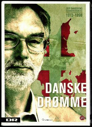 Danske drømme : en tv-historie om det moderne Danmark. Disc 1