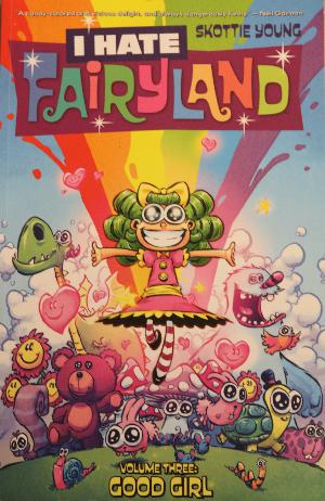 I Hate Fairyland. Volume 3 : Good girl