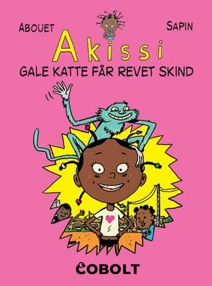 Akissi - gale katte får revet skind