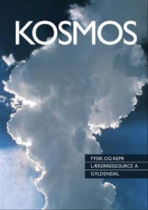 Kosmos : \grundbog A\ -- Lærerressource A