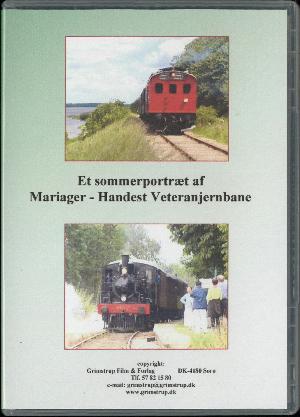 Et sommerportræt af Mariager-Handest veteranjernbane