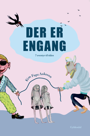 Der er engang : 7 eventyr til tiden